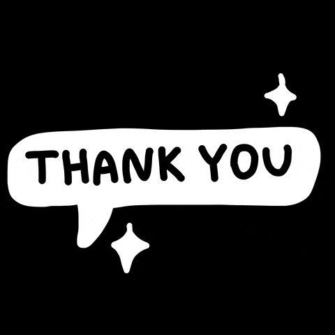 White speech bubble against black background: Thank you appears and disappears.
