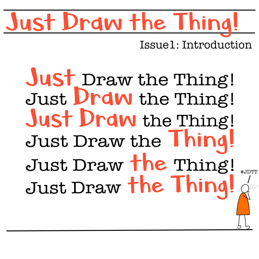 Cover page of Just Draw the Thing issues1