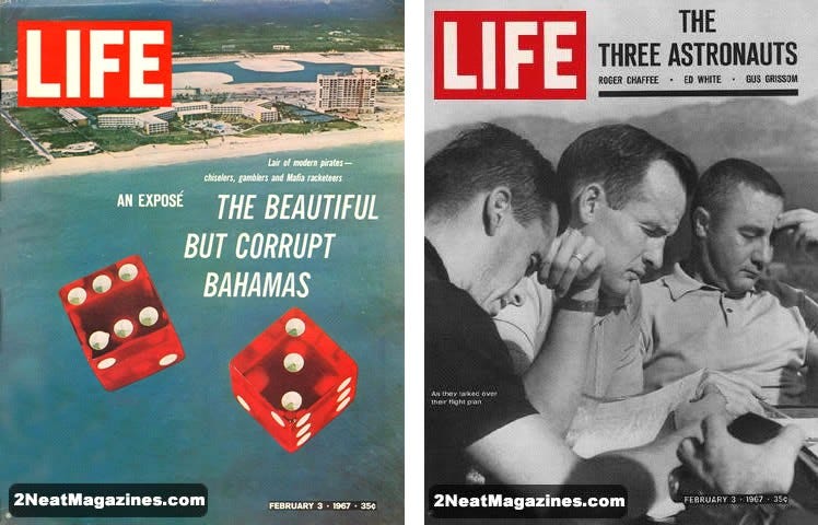 Two different covers of Life Magazine, the first with dice and a photo of the Bahamas, the second a black and white photo of the three astronauts who were killed in Apollo 1 fire.