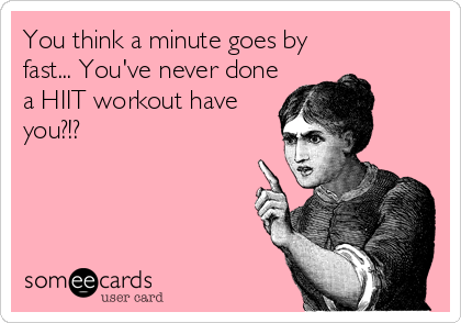 someecards.com | Workout quotes funny, Workout memes funny, Workout memes