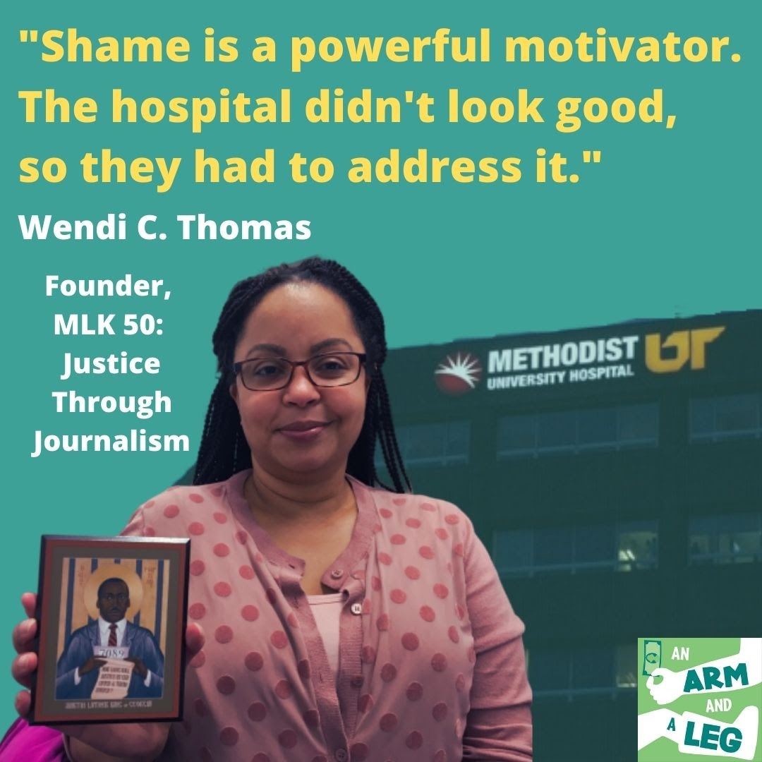 This is a photo of Wendi C. Thomas, on a blue background. The image also has some text. It says “Shame is a powerful motivator. The hospital didn’t look good, so they had to address it.” Wendi C. Thomas. Founder, MLK 50: Justice Through Journalism.