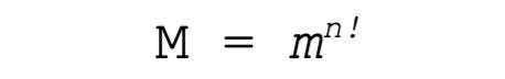 Capital M equals lowercase m to the n factorial