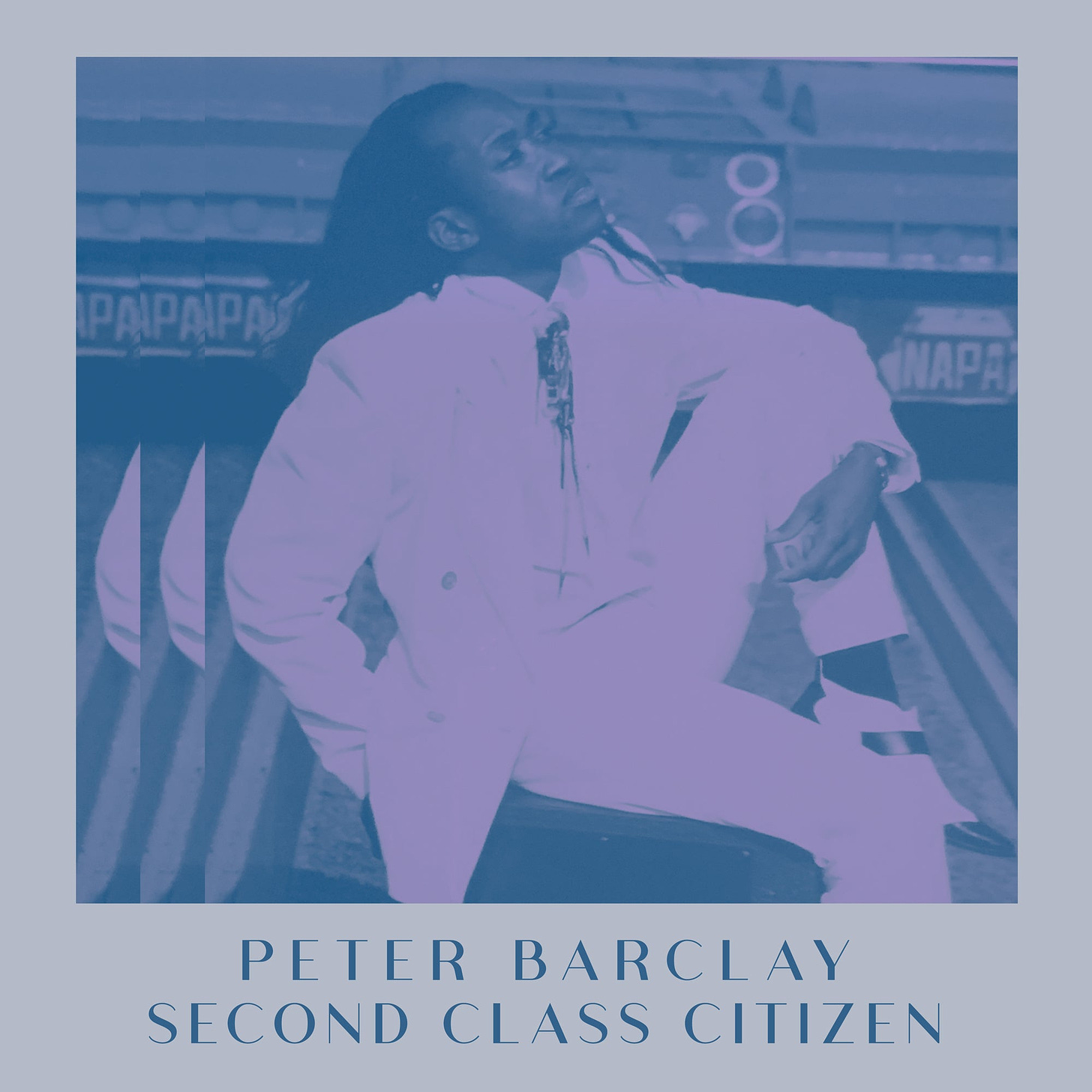 Peter Barclay — Peter Barclay - Second Class Citizen – Numero Group