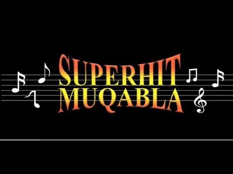 Superhit Muqabla - YouTube