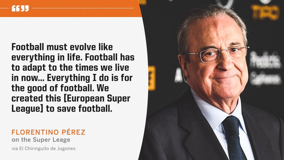 ESPN FC on Twitter: &quot;Real Madrid president Florentino Pérez says the  European Super League was created to &#39;save football.&#39;… &quot;