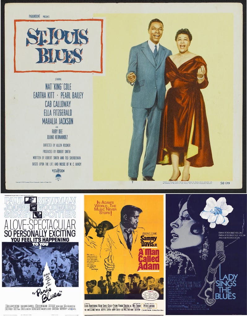 This composite image shows the one-sheet posters of four films about jazz and blues artists: 1958's St. Louis Blues (top), 1961's Paris Blues (bottom left), 1966's A Man Called Adam (bottom center), and 1972's Lady Sings the Blues (bottom right). This composite image shows the one-sheet posters of four films about jazz and blues artists: 1958's St. Louis Blues (top), 1961's Paris Blues (bottom left), 1966's A Man Called Adam (bottom center), and 1972's Lady Sings the Blues (bottom right).
