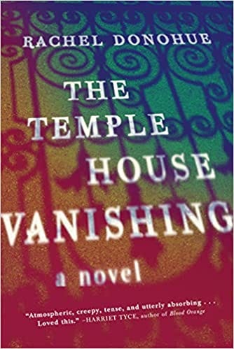 Amazon.com: The Temple House Vanishing: 9781643750279: Donohue, Rachel:  Books