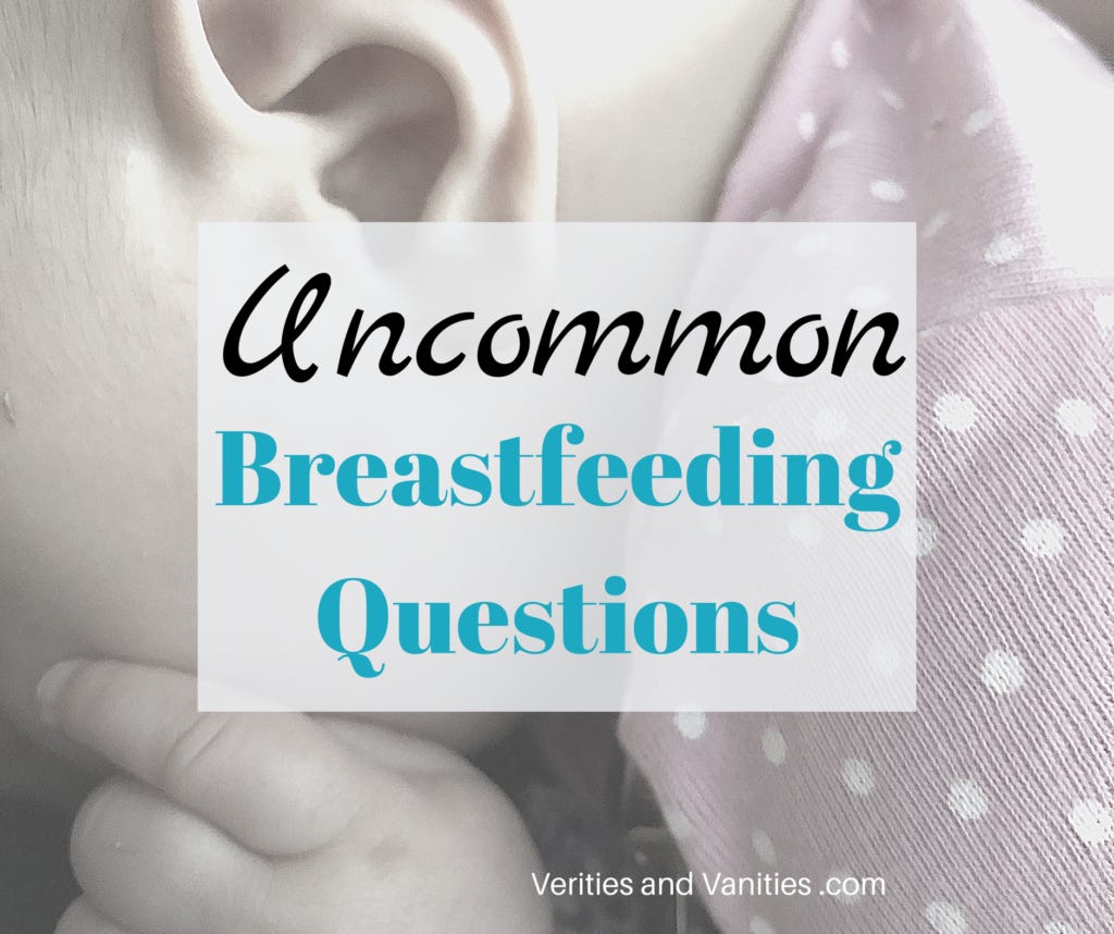 uncommon breastfeeding questions