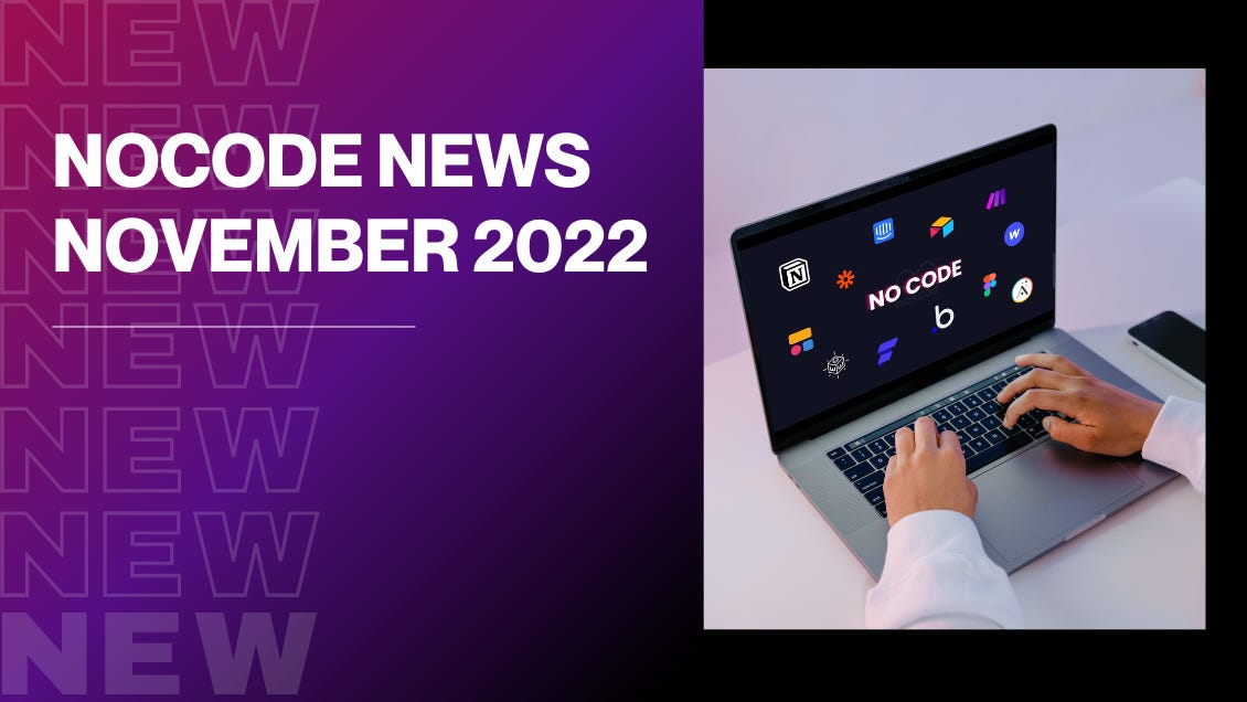Nocode News November 2022