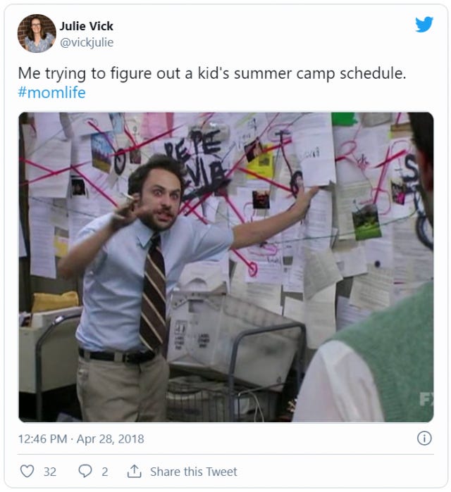 Tweet that reads "Me trying to figure out a kid's summer camp schedule. #momlife" with a photo of a crazy looking bulletin board