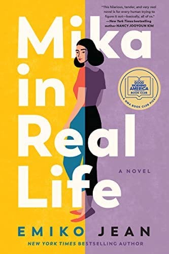 Mika in Real Life: A Novel: 9780063215689: Jean, Emiko: Books - Amazon.com