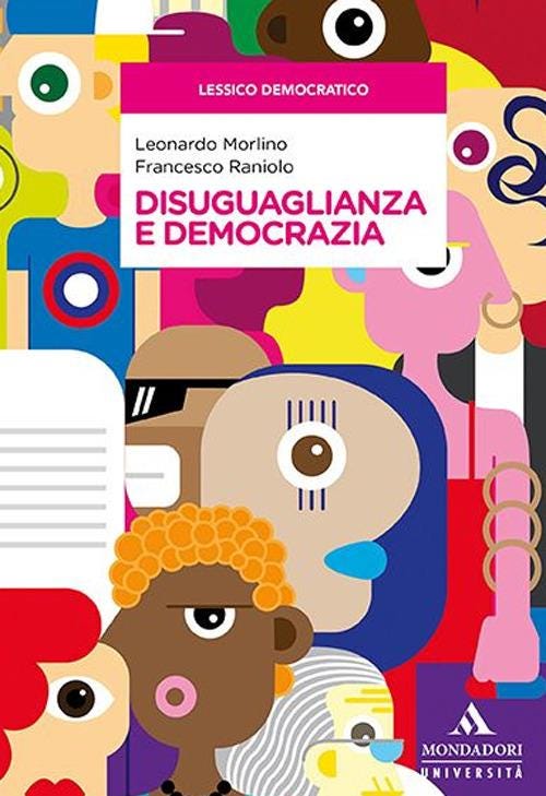 Disuguaglianza e democrazia - Leonardo Morlino,Francesco Raniolo - copertina