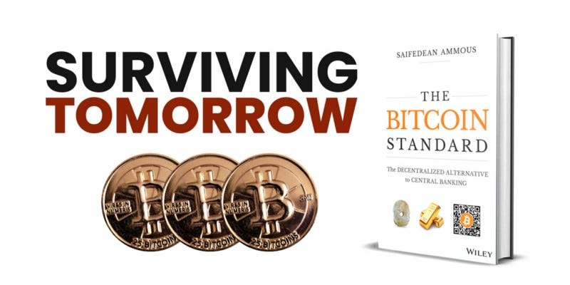 The Surviving Tomorrow logo, three Bitcoins, and a 3D copy of the book The Bitcoin Standard