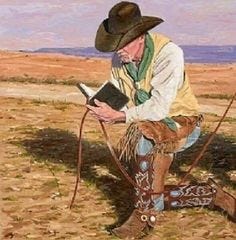 A cowboy and his Bible * Cowboys-4-Christ