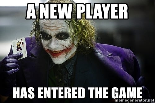 a new player has entered the game - joker | Meme Generator