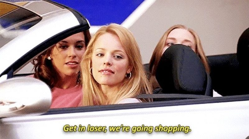 Get in Loser, We're going Shopping. - by Hot Yogi Moms