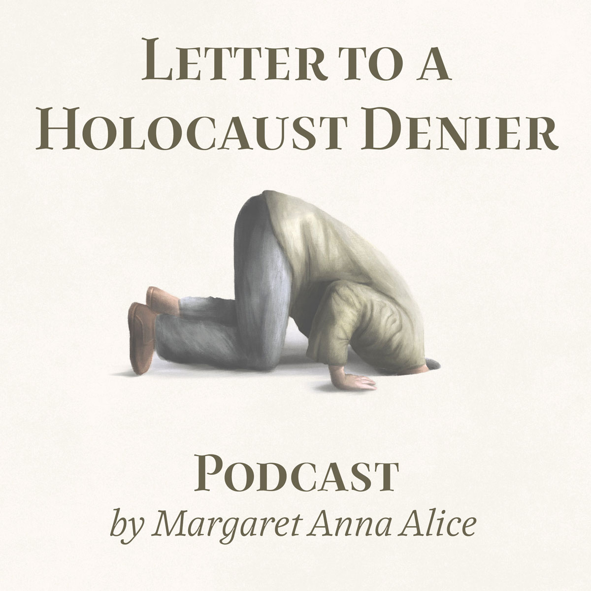 Letter to a Holocaust Denier (Podcast Artwork)