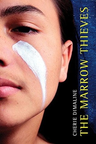 The Marrow Thieves by Cherie Dimaline