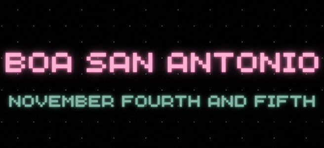 BOA San Antonio - November 4th and 5th