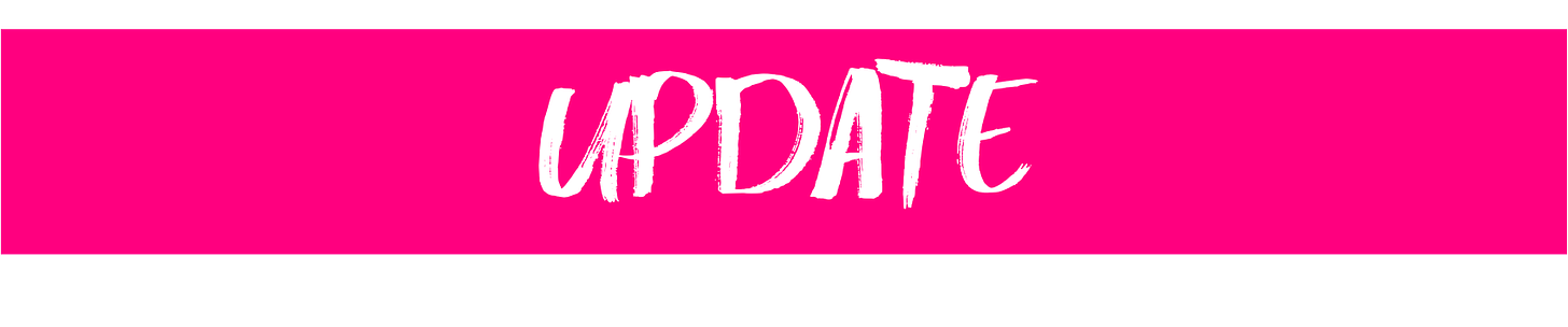 A hot pink rectangle with the word UPDATE written in white brush strokes on it.