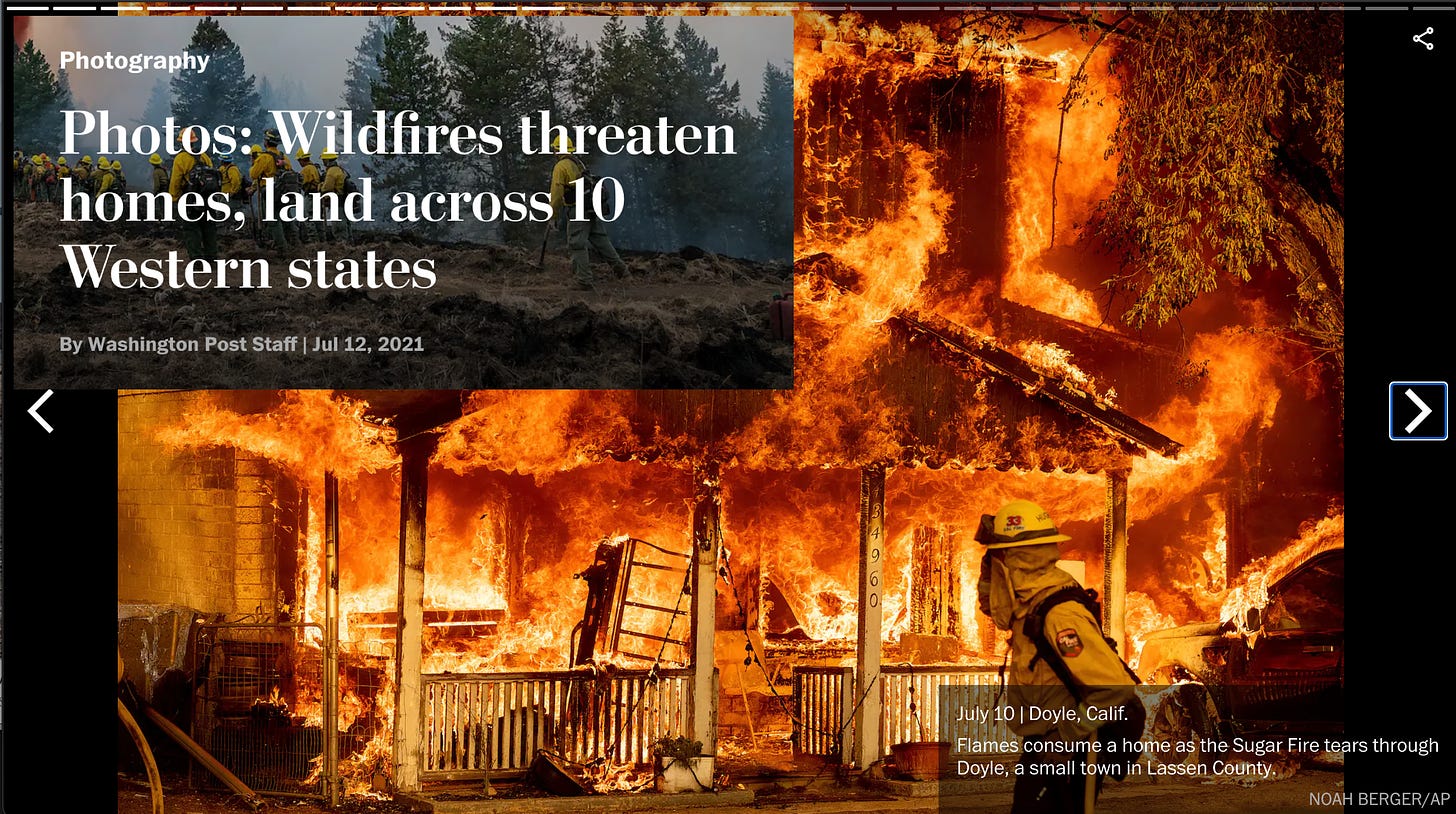 Photo from the Washington Post via AP photographer Noah Berger of a home completely engulfed in flames in Doyle, California. From the gallery “Wildfires threaten homes, land across 10 western states”
