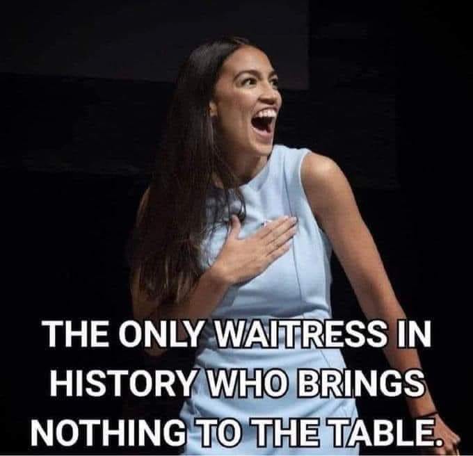 May be an image of 1 person and text that says 'THE ONLY WAITRESS IN HISTORY WHO BRINGS NOTHING ΤΟ THE TABLE.'