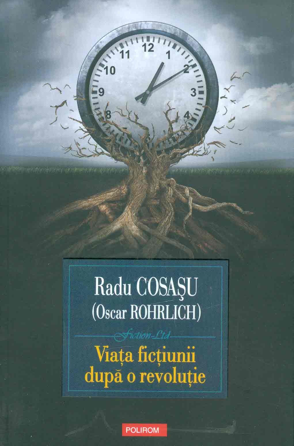 https://www.librariaeminescu.ro/upload/produse/Radu-Cosasu__Viata-fictiunii-dupa-o-revolutie__973-46-2000-5-785334305101.jpg