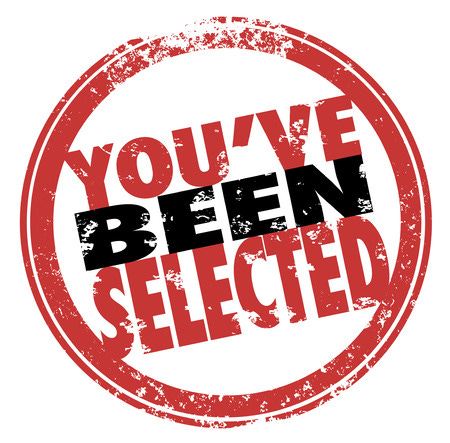 You've Been Selected Words In A Red 3d Stamp Notification That You Have  Been Chosen Or Accepted For A Prize Or New Position Stock Photo, Picture  And Royalty Free Image. Image 30897201.