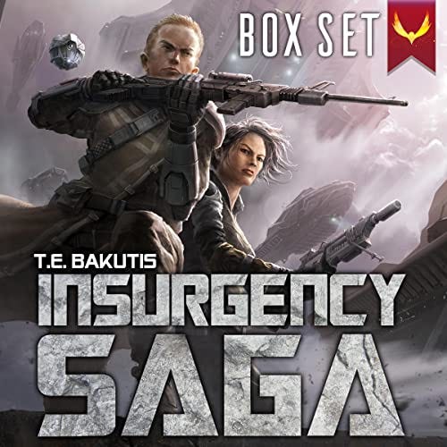 Insurgency Saga: The Complete Series Audiobook By T.E. Bakutis cover art
