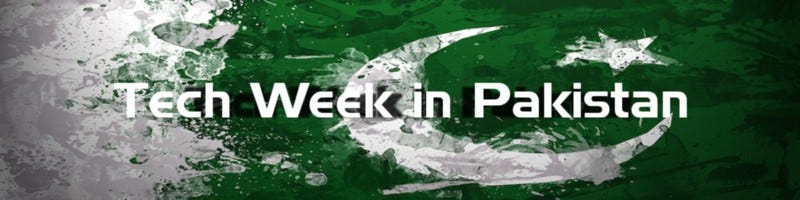 Tech Week in Pakistan