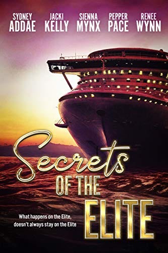 Secrets of the Elite by [Pepper Pace , Sydney Addae, Jacki Kelly, Sienna  Mynx, Renee Wynn]