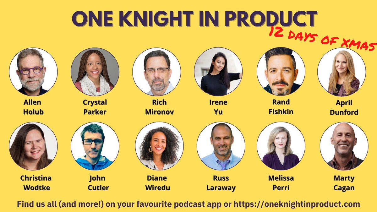 One Knight in Product - 12 days of Xmas
