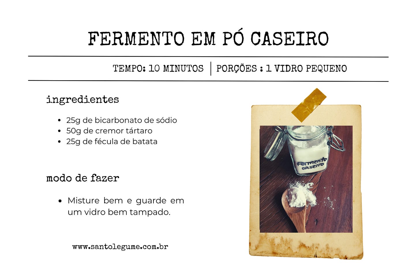 Ficha de receita de fermento em pó caseiro com uma pequena foto de um vidrinho e uma colher de madeira.