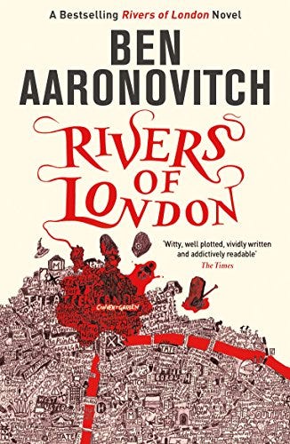 Rivers of London: Book 1 in the #1 bestselling Rivers of London series (A  Rivers of London novel) - Kindle edition by Aaronovitch, Ben. Literature &  Fiction Kindle eBooks @ Amazon.com.