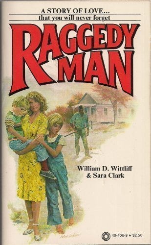 Raggedy man: Wittliff, William D., Clark, Sara: 9780523404066: Amazon.com:  Books