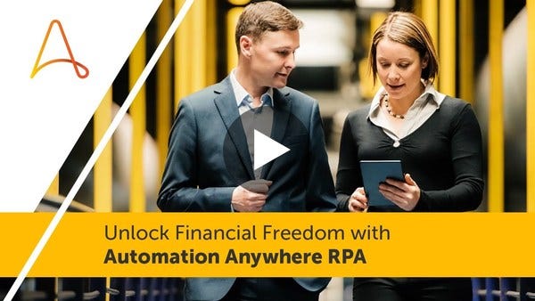 Unlock Financial Freedom with Automation Anywhere RPA