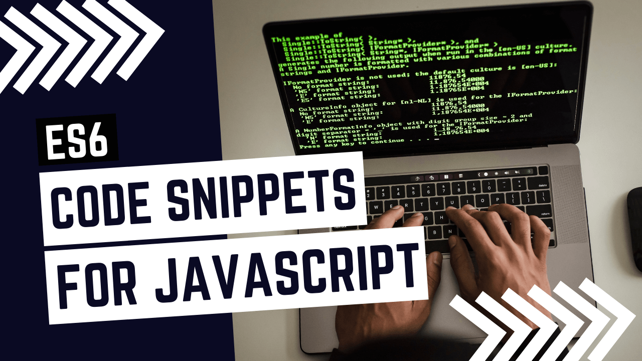 15 ES6 Code Snippets for Practical JavaScript Problems