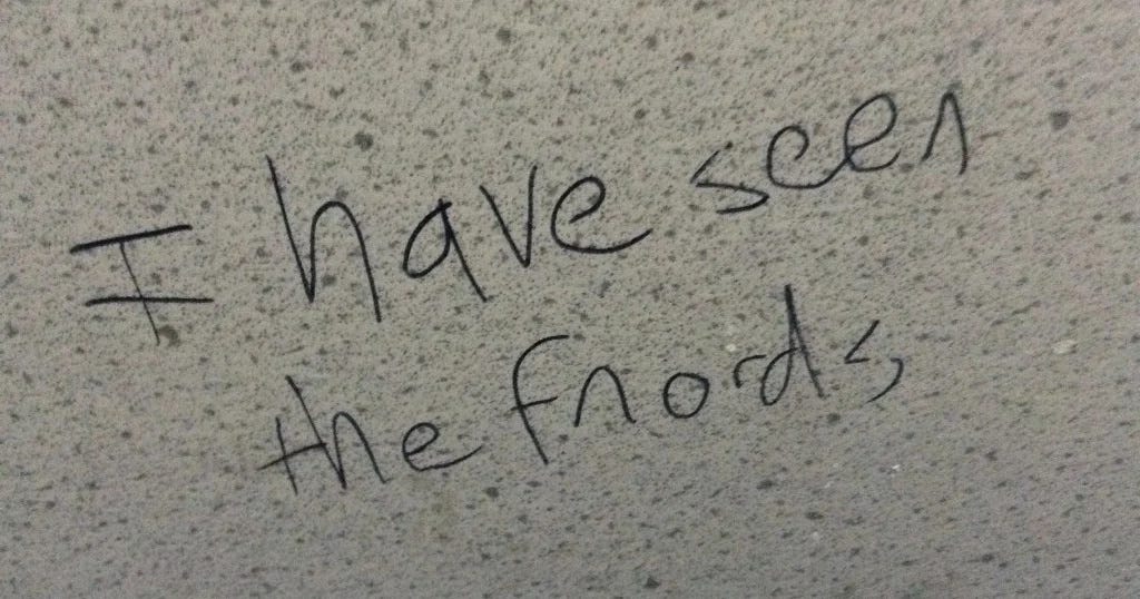 "I have seen the fnords" graffiti