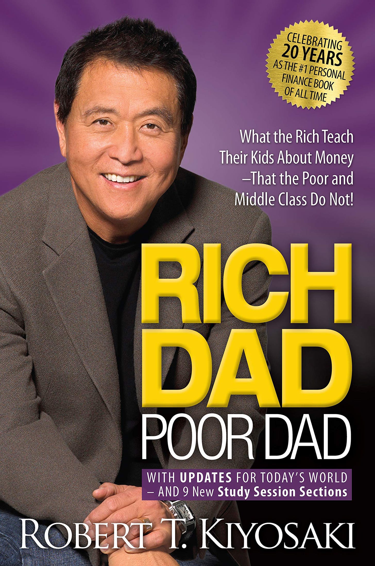 Rich Dad Poor Dad: What the Rich Teach Their Kids About Money That the Poor  and Middle Class Do Not!: Kiyosaki, Robert T.: 0884547133656: Amazon.com:  Books