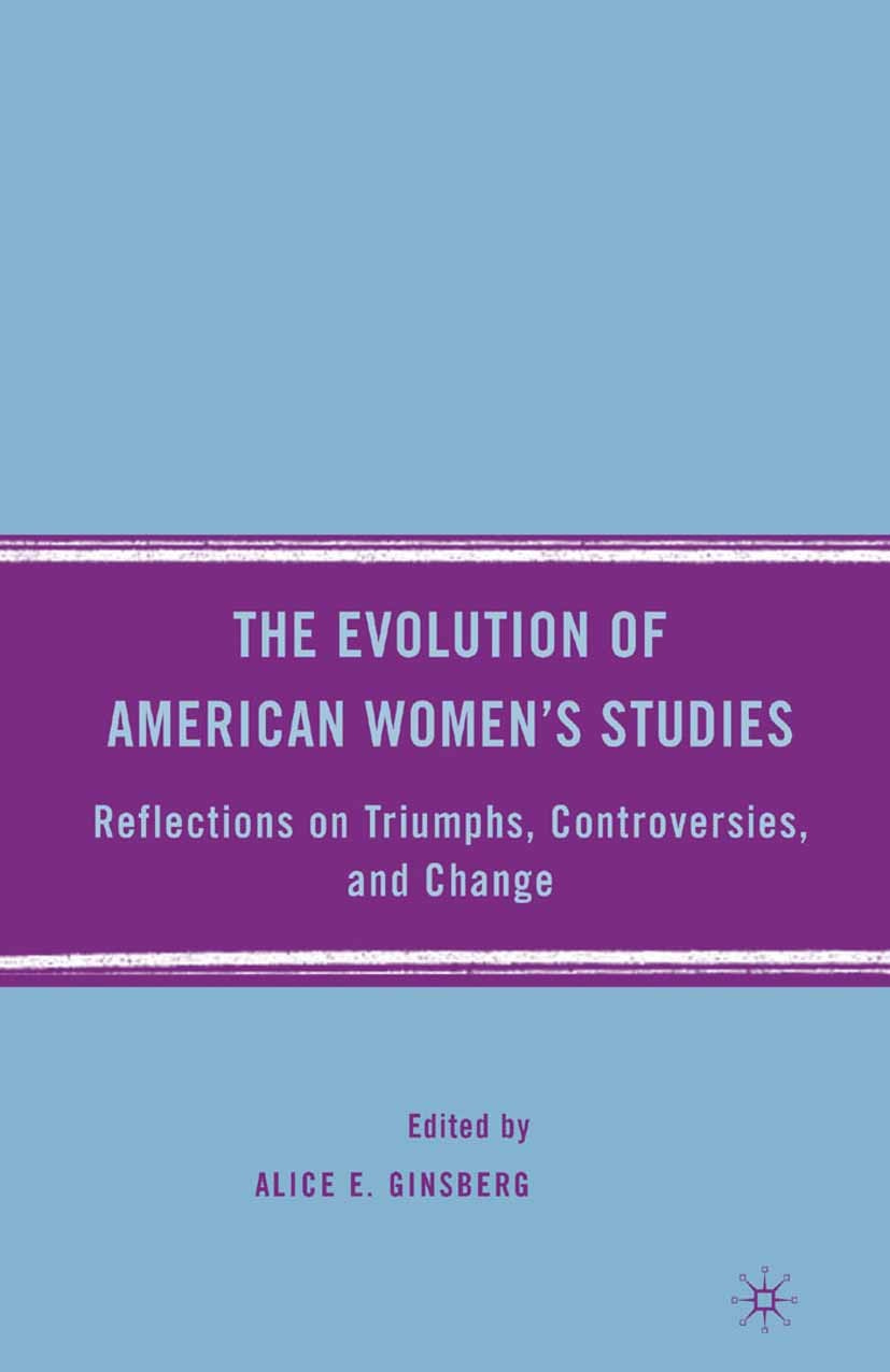 The Evolution of American Women's Studies | SpringerLink