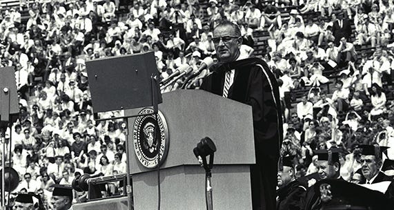 Lyndon B. Johnson, Commencement Address at the University of Michigan (“Great  Society” Speech), May 22, 1964 - Bill of Rights Institute