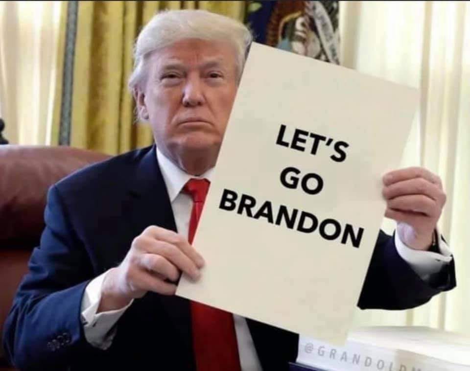 May be an image of 1 person and text that says 'LET'S GO BRANDON @GRANDOLD'