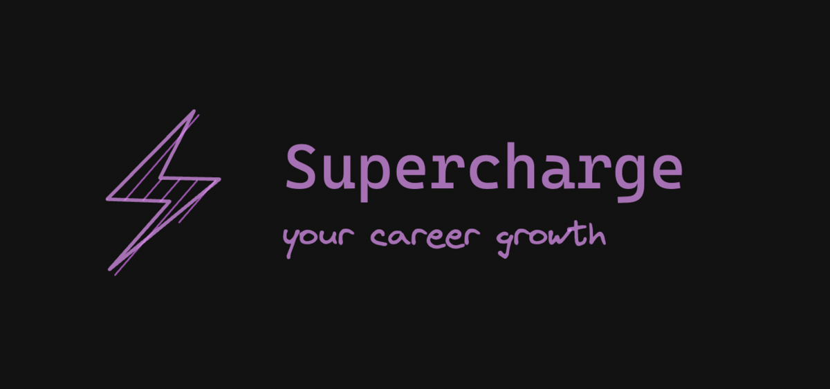 Supercharge your career growth