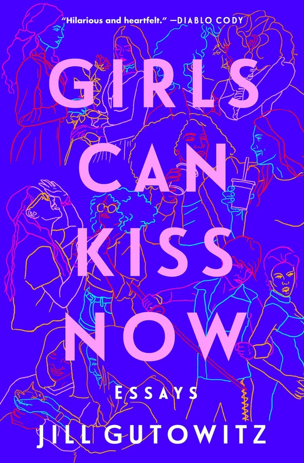Cover of Girls Can Kiss Now by Jill Gutowitz