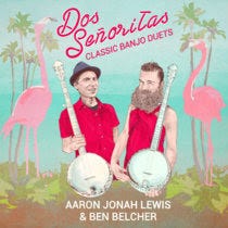 Dos Señoritas: Classic Banjo Duets Cover Art
