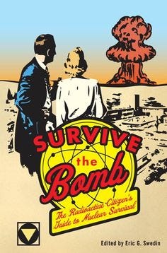 This may contain: the poster for survive the bomb shows two men standing in front of an nuclear mushroom