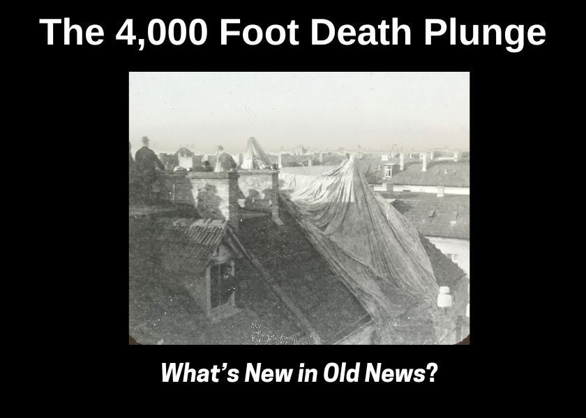 The 4,000 Foot Death Plunge by Richard J. Goodrich