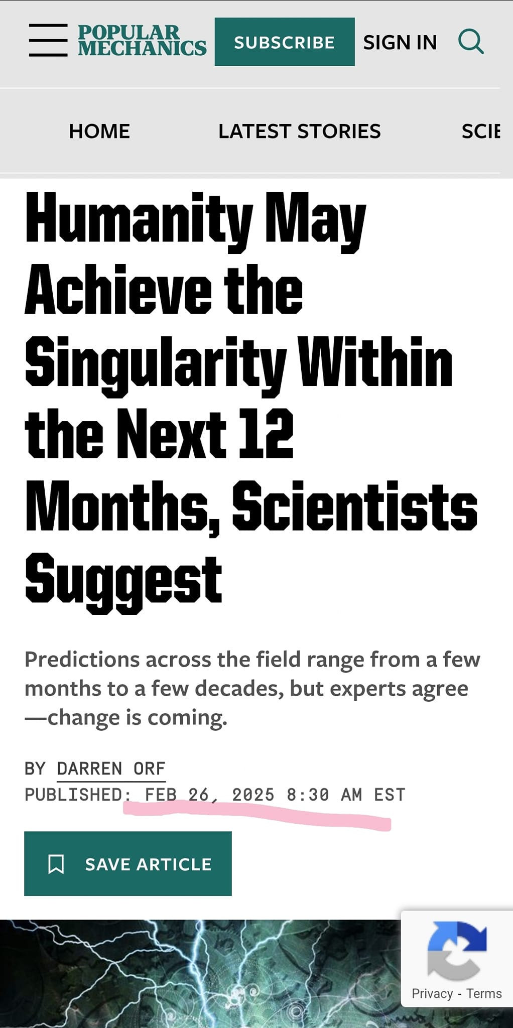 Ist möglicherweise ein Bild von Text „POPULAR MECHANICS SUBSCRIBE SIGN IN HOME LATEST STORIES SCIE Humanity May Achieve the Singularity Within the Next 12 Months, Scientists Suggest Predictions across the field range from a few months to few decades, but experts agree -change is coming. BY DARREN ORF PUBLISHED: 26, 2025 8:30 AM EST SAVE ARTICLE Privacy Terms“