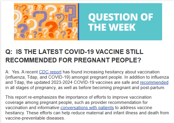 WA DOH Question of the Week: COVID shots recommended during pregnancy are effective. No word on safety.