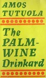 Cover of Amos Tutuola's The Palm-Wine Drinkard. The authors name and title are written in dark green against a light green background with an orange spots and stripe pattern.
